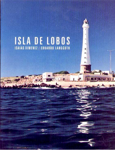 Isla De Lobos  - Isaias Ximenez