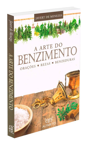 A Arte Do Benzimento