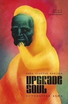 Libro: Upgrade Soul (actualizar Alma). Claytan Daniels, Ezra