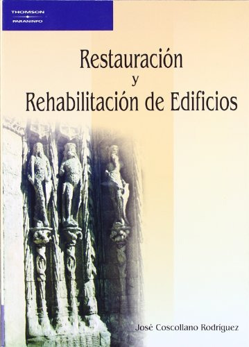 Restauración Y Rehabilitación De Edificios (libro Original)