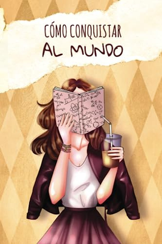 Libro : Como Conquistar El Mundo El Diario De Mirach -... 