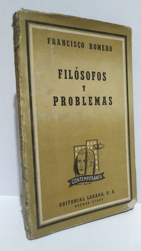 Filósofos Problemas Francisco Romero Losada Contemporánea