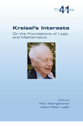 Libro Kreisel's Interests : On The Foundations Of Logic A...