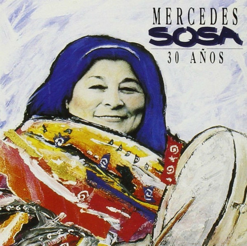 Mercedes Sosa  30 Años Cd