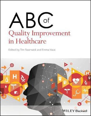 Libro Abc Of Quality Improvement In Healthcare - Tim Swan...