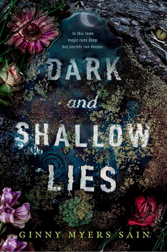 Libro Dark And Shallow Lies-ginny Myers Sain-inglés, De Sain, Ginny Myers. Editorial Oem, Tapa Blanda