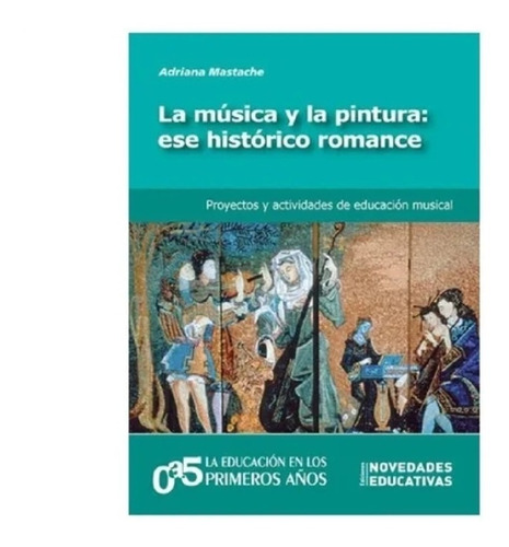 La Música Y La Pintura: Ese Histórico Romance Nuevo