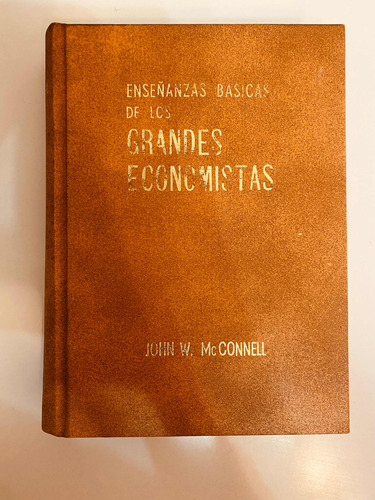 Libro Enseñanzas Básicas De Los Grandes Economistas