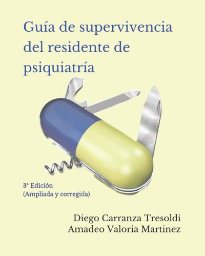 Libro: Guía De Supervivencia Del Residente De Psiquiatría: 3