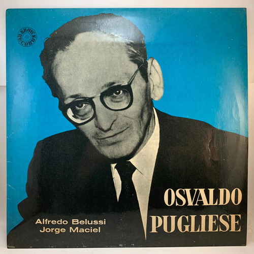 Osvaldo Pugliese - Belussi Maciel - Tango Vinilo Lp