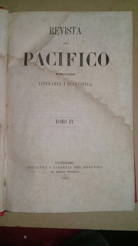 Revista Del Pacifico Año 1861 Imp. Y Libreria Del Mercurio