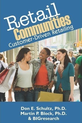 Retail Communities - Don E Schultz Ph D