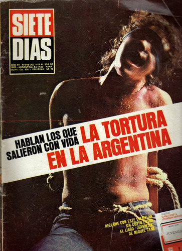 Revista Siete Días Nr. 848, 14 De Setiembre 1983. La Tortura