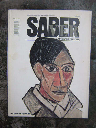 Revista Saber Ver Nº25 Picasso En Persona ( Arte Contemporán