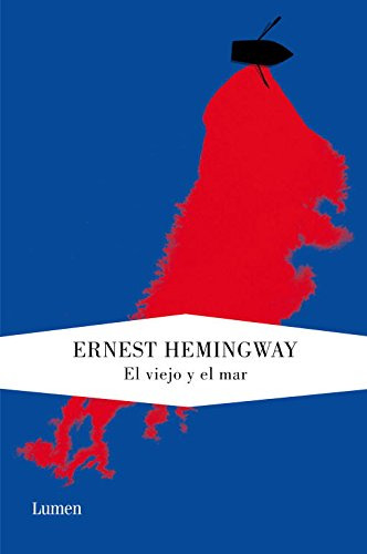 El Viejo Y El Mar - Hemingway Ernest