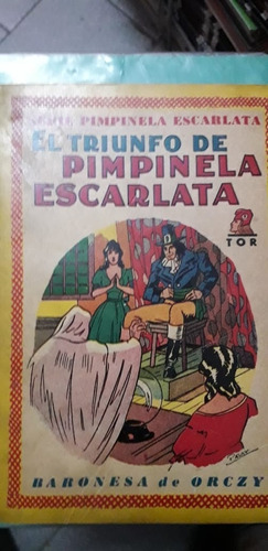 El Triunfo Del Pimpinela Escarlata La Baronesa De Orcsy