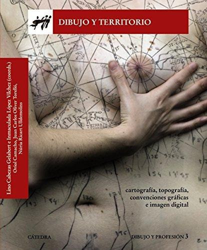 Dibujo Y Territorio, De Cabezas Gelabert, Lino. Editorial Ediciones Cátedra, Tapa Blanda En Español