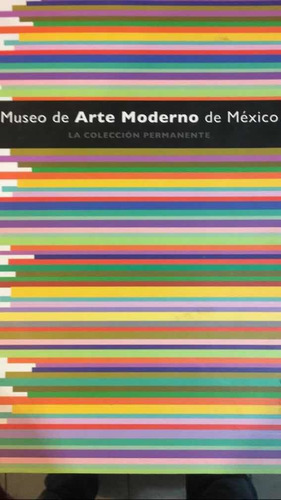 Museo De Arte Moderno De México