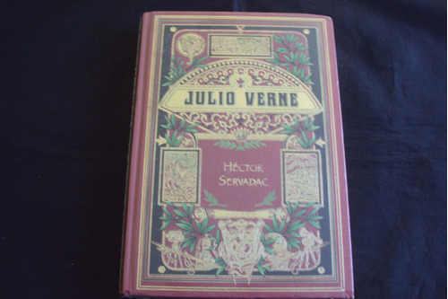 Hector Servadac - Julio Verne ( Rba )