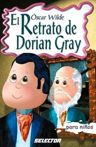 El Retrato De Dorian Gray Cuentos Infantiles Libro Niño