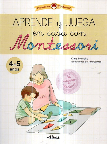 Aprende Y Juega En Casa Con Montessori 4 5 Años