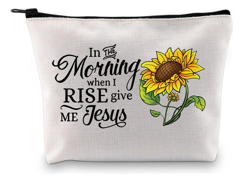 In The Morning When I Rise Give Me Jesus - Bolsa De Maqui