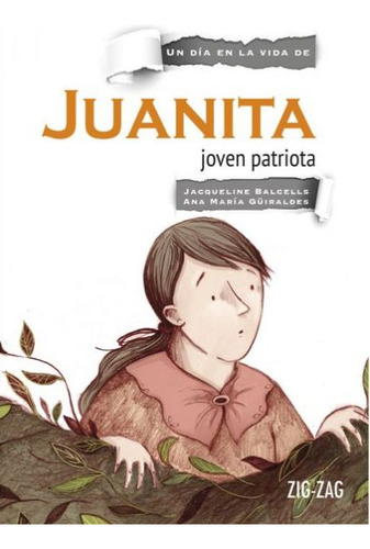 Juanita, Joven Patriota