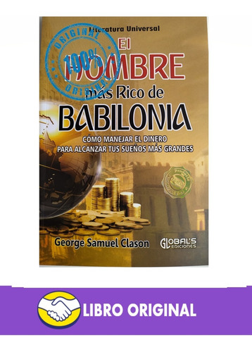 Libro El Hombre Mas Rico De Babilonia - Original