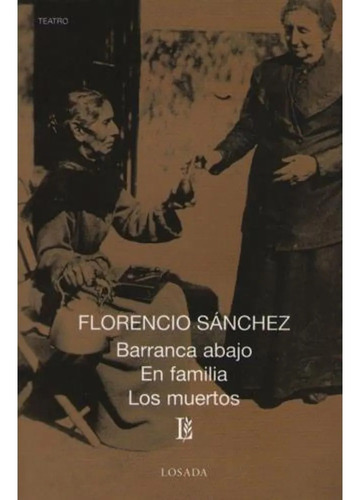 Barranca Abajo- En Familia - Sanchez Florencio Libro Losada