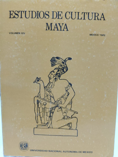 Estudios De Cultura Maya (04b2) Vol. X I V