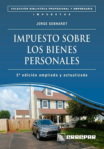 Impuesto Sobre Los Bienes Personales