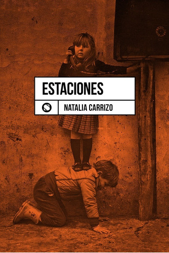 Estaciones, Natalia Carrizo. Sudestada Col Poesía Sudversiva