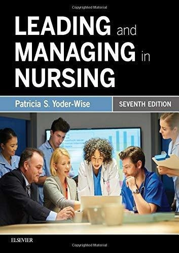 Leading And Managing In Nursing - Yoder-wise Rn Edd, de Yoder-Wise RN  EdD  NEA-BC  ANEF  FAAN, Patricia. Editorial Mosby en inglés
