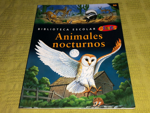 Biblioteca Escolar Genios / Animales Nocturnos N° 30