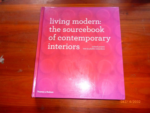 Kiving Modern: Book Of Contemporany Interiors R.powers