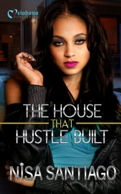 Libro The House That Hustle Built - Santiago, Nisa