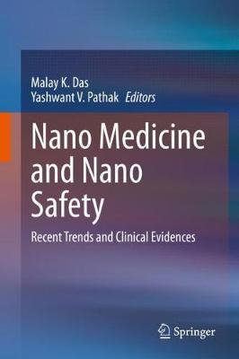 Libro Nano Medicine And Nano Safety : Recent Trends And C...