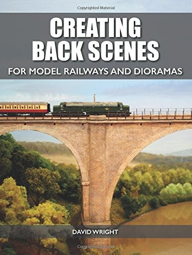 Creating Back Scenes For Model Railways And Dioramas