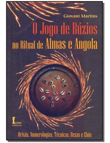 Jogo De Búzios No Ritual De Almas E Angola, O