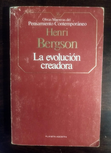 Henri Bergson La Evolución Creadora (Usado)
