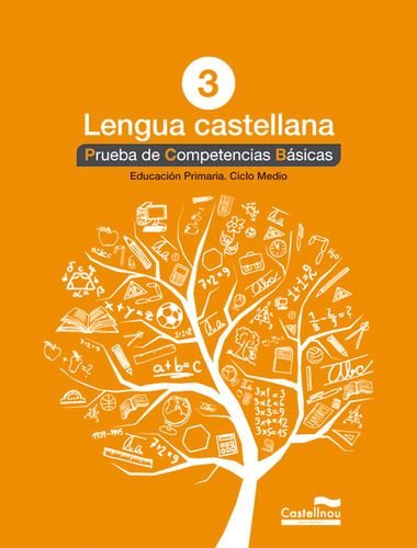 Libro Prueba.competencias Básicas Lengua Castellana 3º Pri