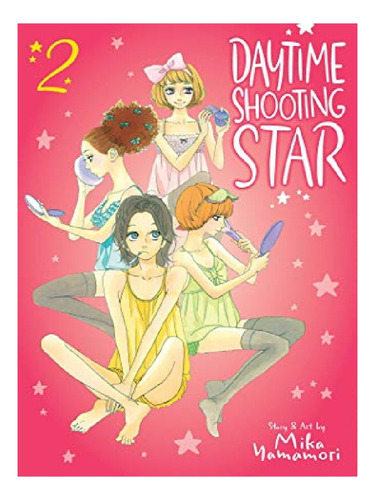 Daytime Shooting Star, Vol. 2 - Mika Yamamori. Eb13