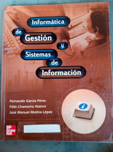 Informática De Gestión Y Sistemas... Fernando 