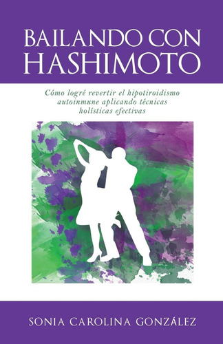 Libro Bailando Con Hashimoto, En Español