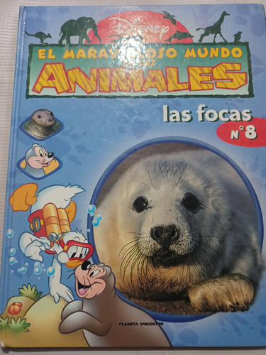 Disney El Maravilloso Mundo De Los Animales 8 Las Focas