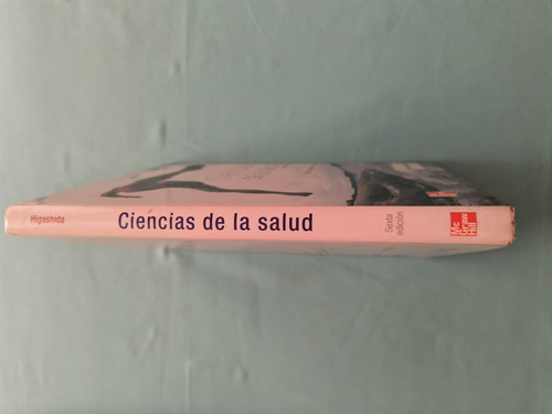 Ciencias De La Salud Bertha Higashida 6a Ed 2008 (Usado)
