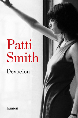 Devoción, de Smith, Patti. Serie Ah imp Editorial Lumen, tapa blanda en español, 2018