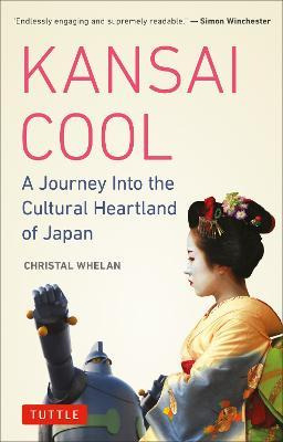 Libro Kansai Cool - Christal Whelan