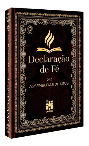 Declaração De Fé Das Assembleias De Deus, De Cpad. Editora Casa Publicadora Das Assembleias De Deus, Capa Mole Em Português, 2017