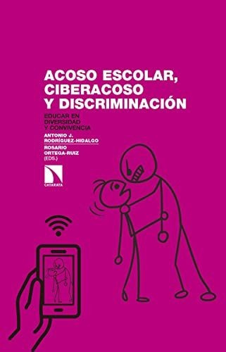 Libro Acoso Escolar Ciberacoso Y Discriminaciónde Antonio Ro